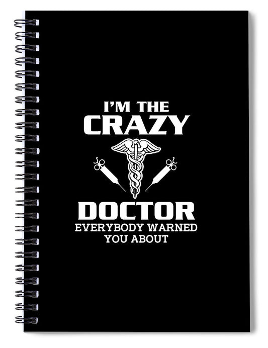 CRAZY DOCTOR SPIRAL NOTE BOOK
